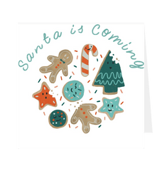 Santa Is Coming Printed Christmas Card White 12.5cm x 12.5cm