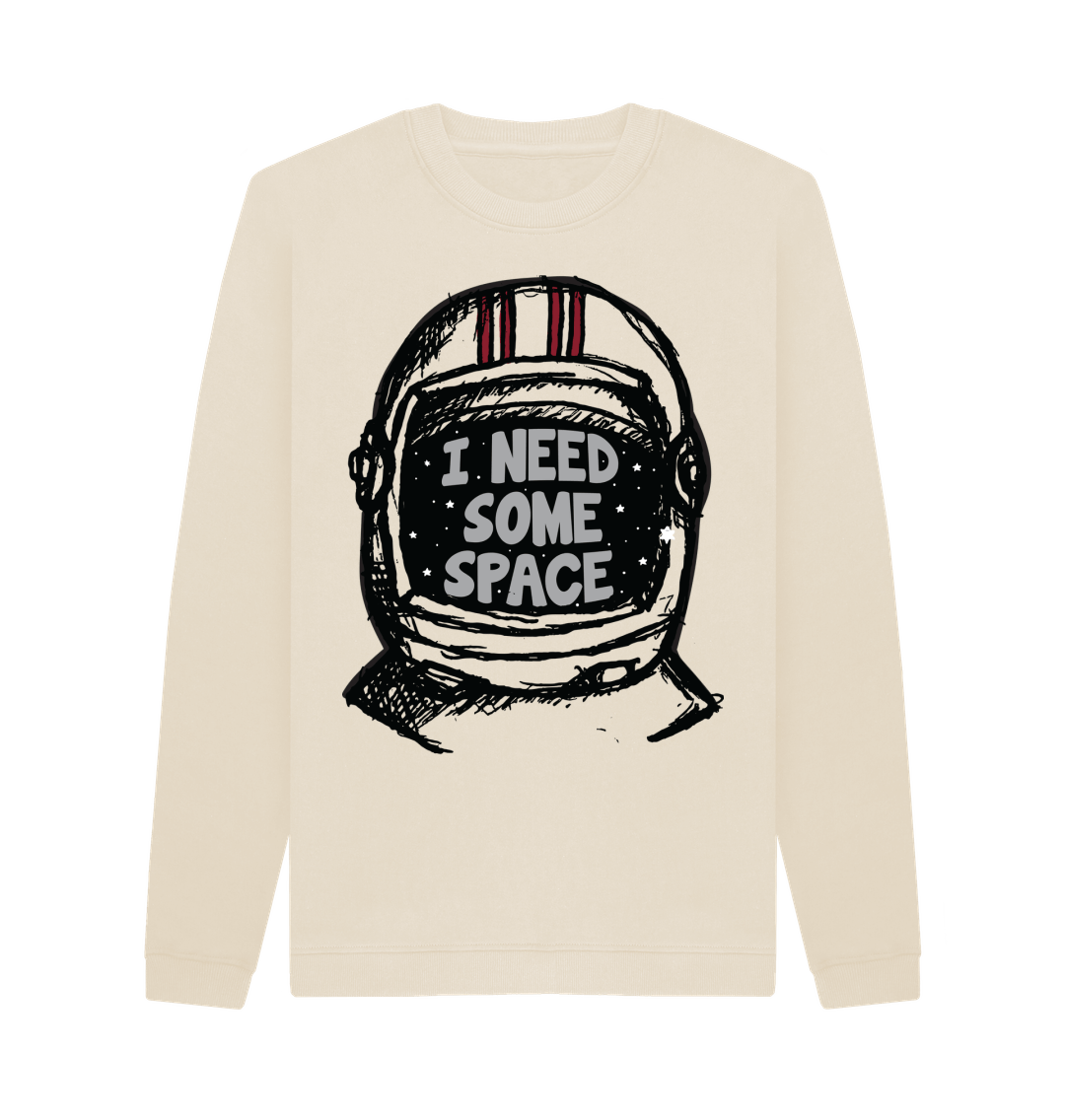 Streetwear Crewneck Graphic Sweatshirt I Need Some Space Oat