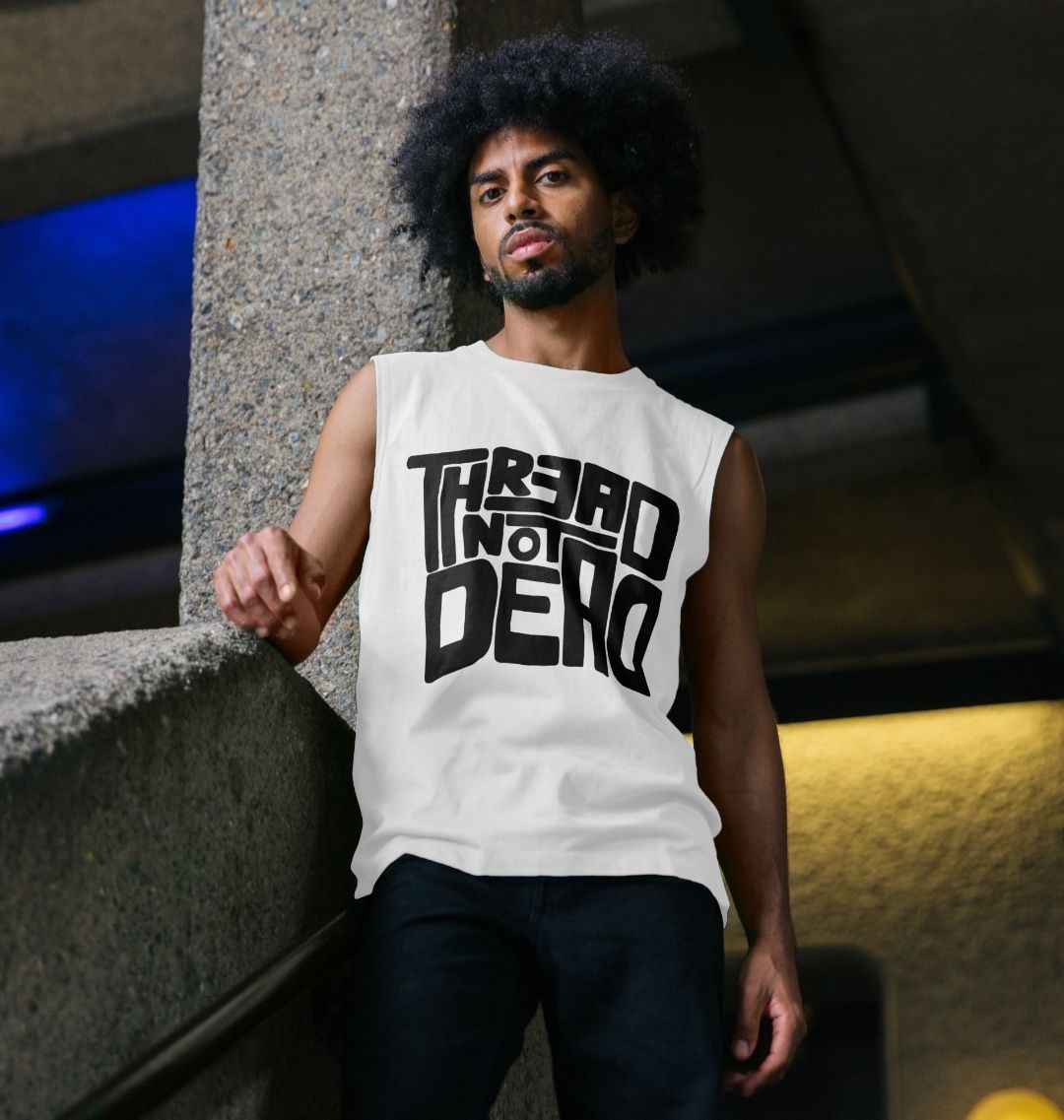 Streetwear Graphic Thread Not Dead Organic Cotton Vest