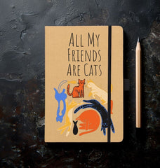 Kraft Notebook Graphic All My Friends Are Cats