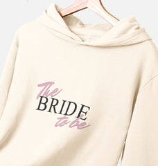 The Bride To Be Graphic Hoodie