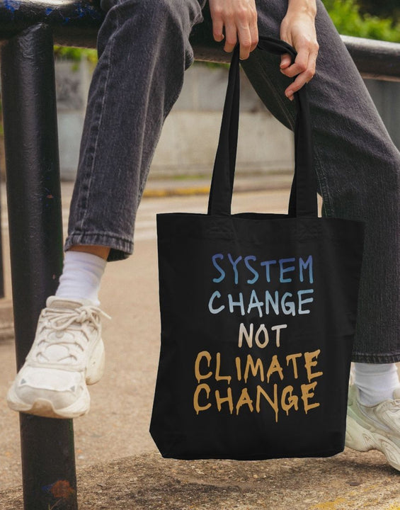 System Change Not Climate Change Tote Bag