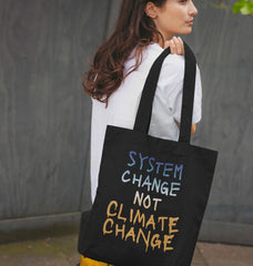 System Change Not Climate Change Tote Bag