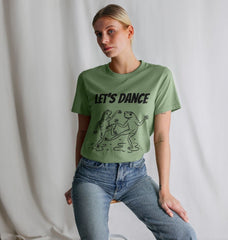 Organic Graphic T Shirt Let’s Dance