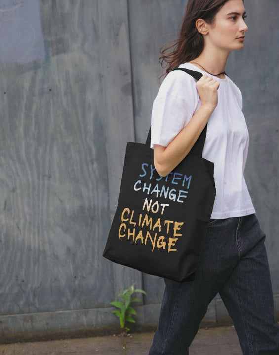 System Change Not Climate Change Tote Bag