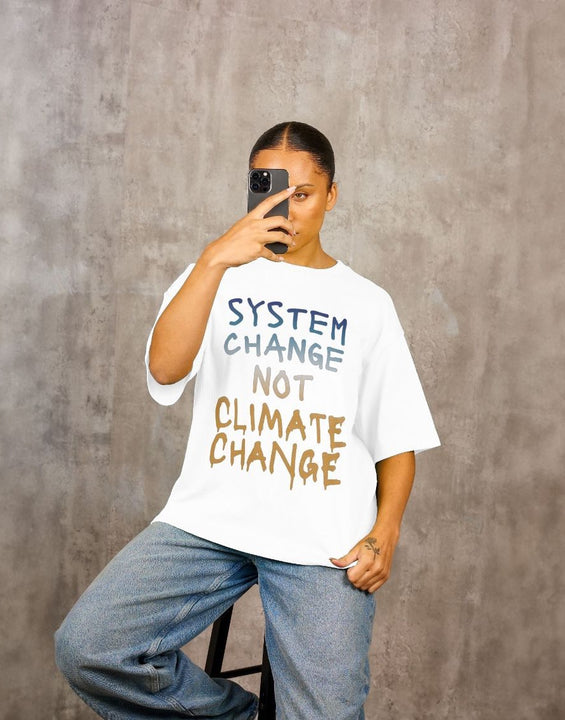 System Change Not Climate Change T Shirt