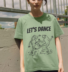 Organic Graphic T Shirt Let’s Dance