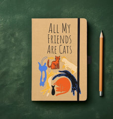 Kraft Notebook Graphic All My Friends Are Cats